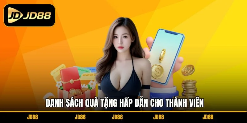 danh-sach-qua-tang-hap-dan-cho-thanh-vien